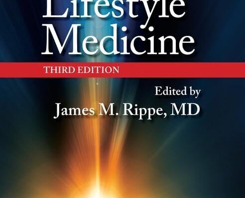 Lifestyle Medicine, Third Edition