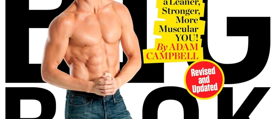 The Men's Health Big Book of Exercises: Four Weeks to a Leaner, Stronger, More Muscular You!