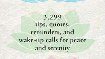 Self-Meditation: 3,299 Tips, Quotes, Reminders, and Wake-Up Calls for Peace and Serenity