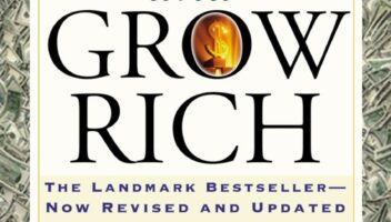 Think and Grow Rich: The Landmark Bestseller Now Revised and Updated for the 21st Century (Think and Grow Rich Series)