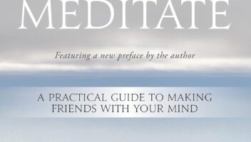 How to Meditate