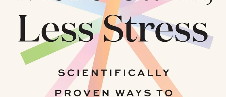 50 Ways to More Calm, Less Stress: Scientifically Proven Ways to Relieve Anxiety and Boost Your Mental Health Using Your Five Senses (Self-Care Book for Women)