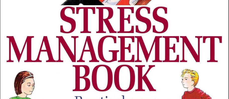 The Everything Stress Management Book: Practical Ways to Relax, Be Healthy, and Maintain Your Sanity (Everything® Series)