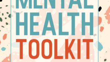 The Mental Health Toolkit: (4 Books in 1) Workbook & Guide for CBT + DBT Skills, Complex PTSD, Addiction & Anxiety Recovery (Mental Wellness)