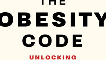 The Obesity Code - Unlocking the Secrets of Weight Loss (Book 1) (The Code Series, 1)